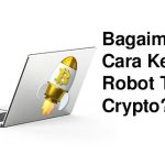 Mengapa Menggunakan Crypto Bot dalam Trading Kripto
